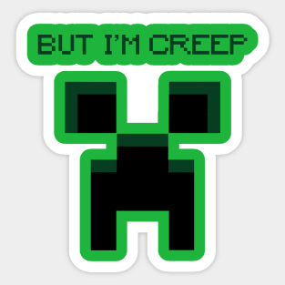 Creep Minecraft Sticker